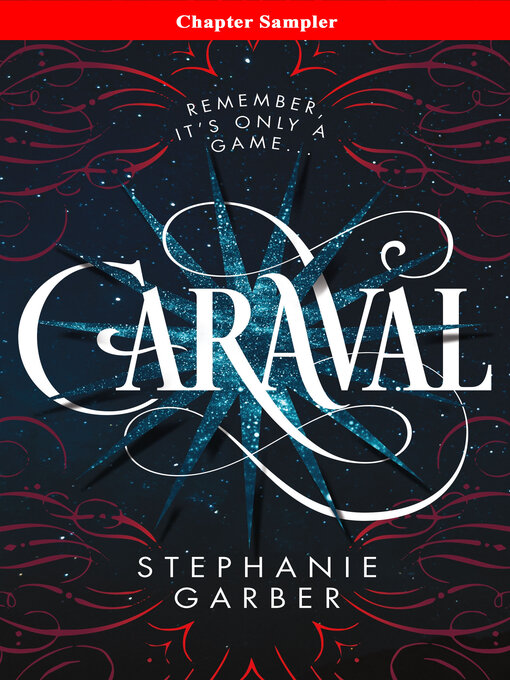 Title details for Caraval Chapter Sampler by Stephanie Garber - Wait list